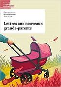 Lettre aux nouveaux grands-parents